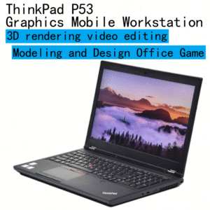 ThinkPad Lenovo Notebook P53 3D Rendering Video Editing Office Game